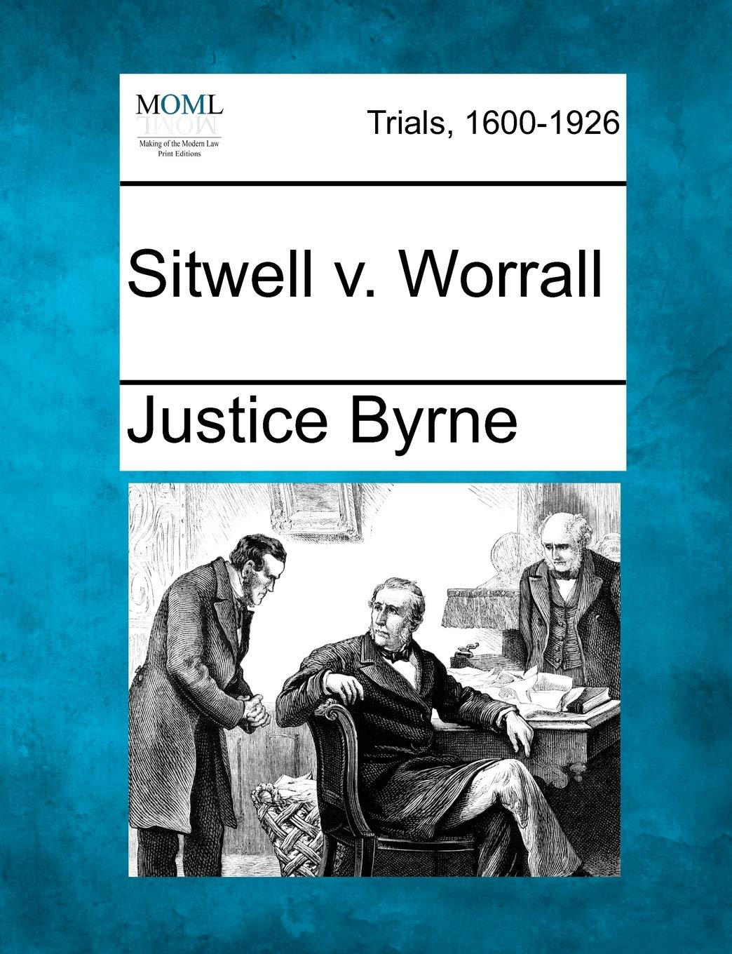 Sitwell v. Worrall