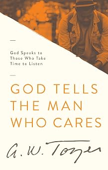 God Tells the Man Who Cares God Speaks to Those Who Take Time to Listen
