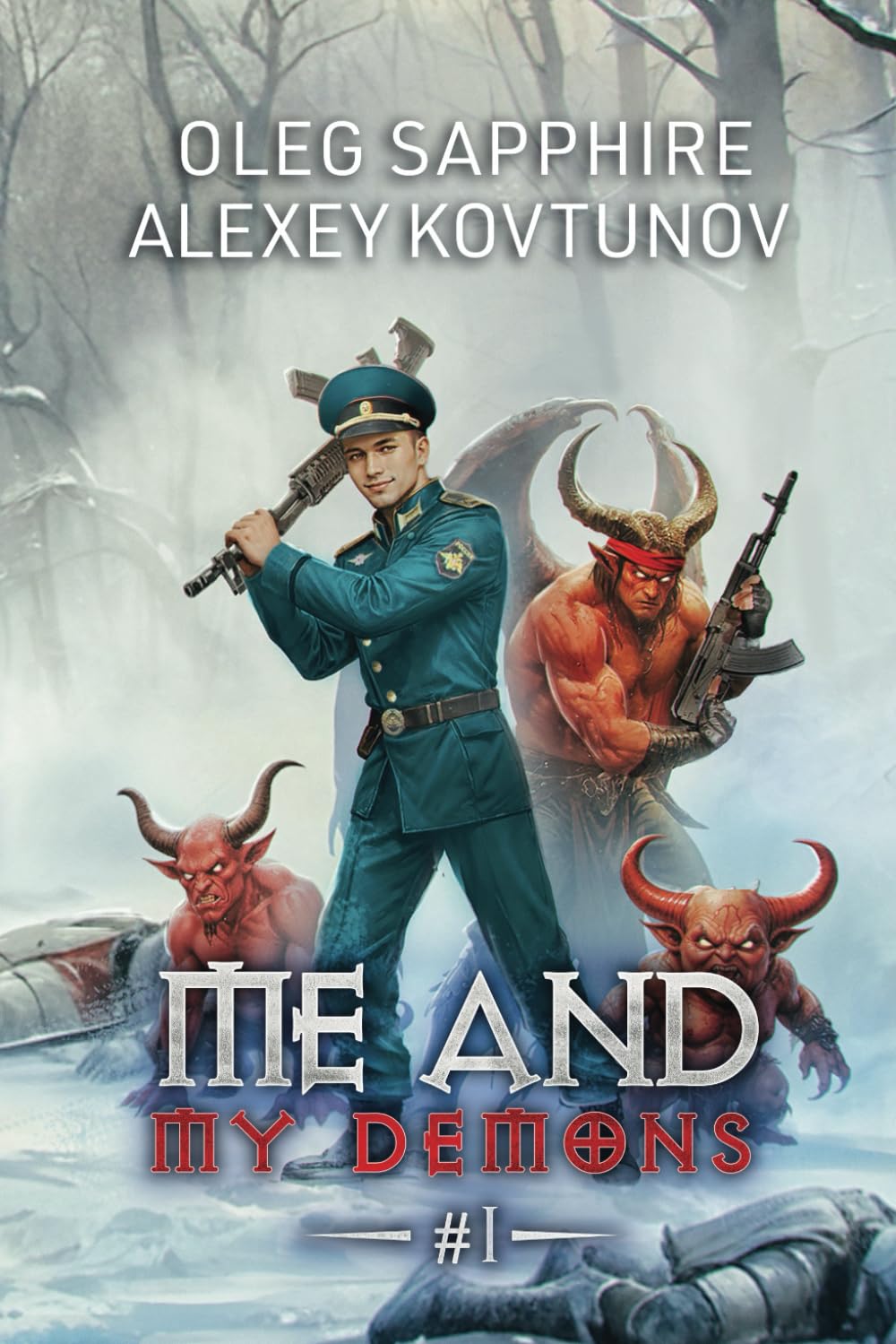 Me and My Demons (Book 1): A Portal Progression Adventure Fantasy Series