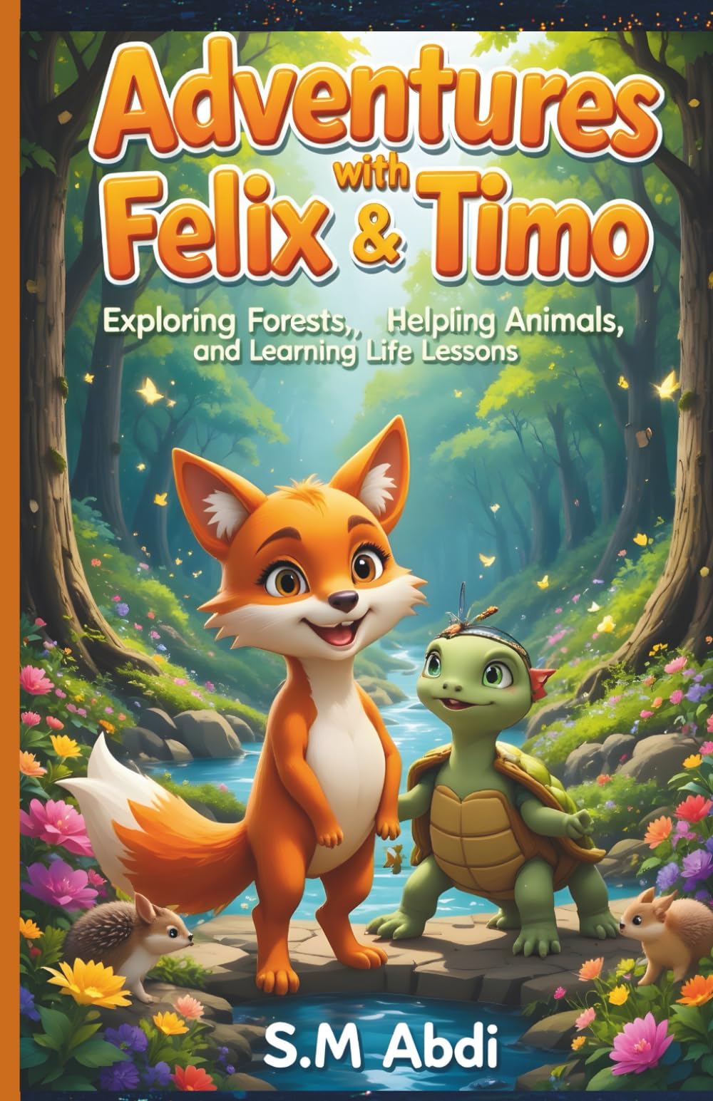 Adventures with Felix & Timo: Exploring Forests, Helping Animals, and Learning Life Lessons