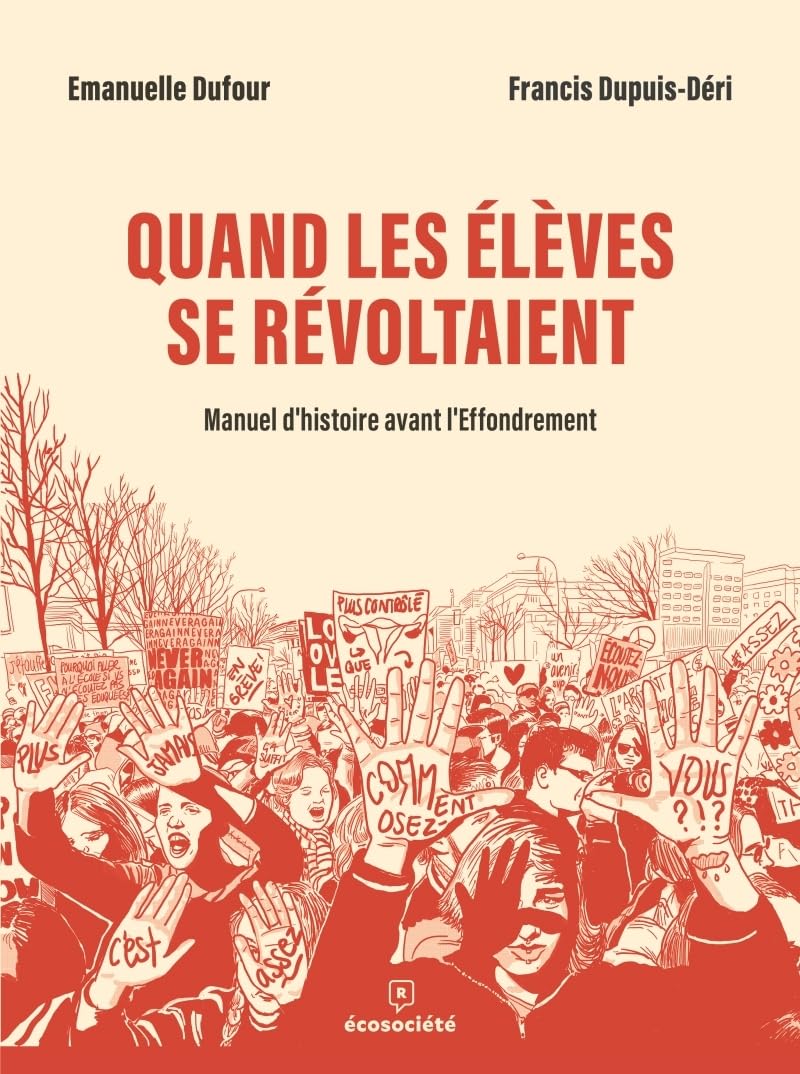 Quand les élèves se révoltaient: Manuel d'histoire avant l'Effondrement (2025)