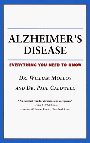 Alzheimer's Disease: Everything You Need to Know (Your Personal Health)
