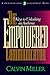 The Empowered Communicator: 7 Keys to Unlocking an Audience