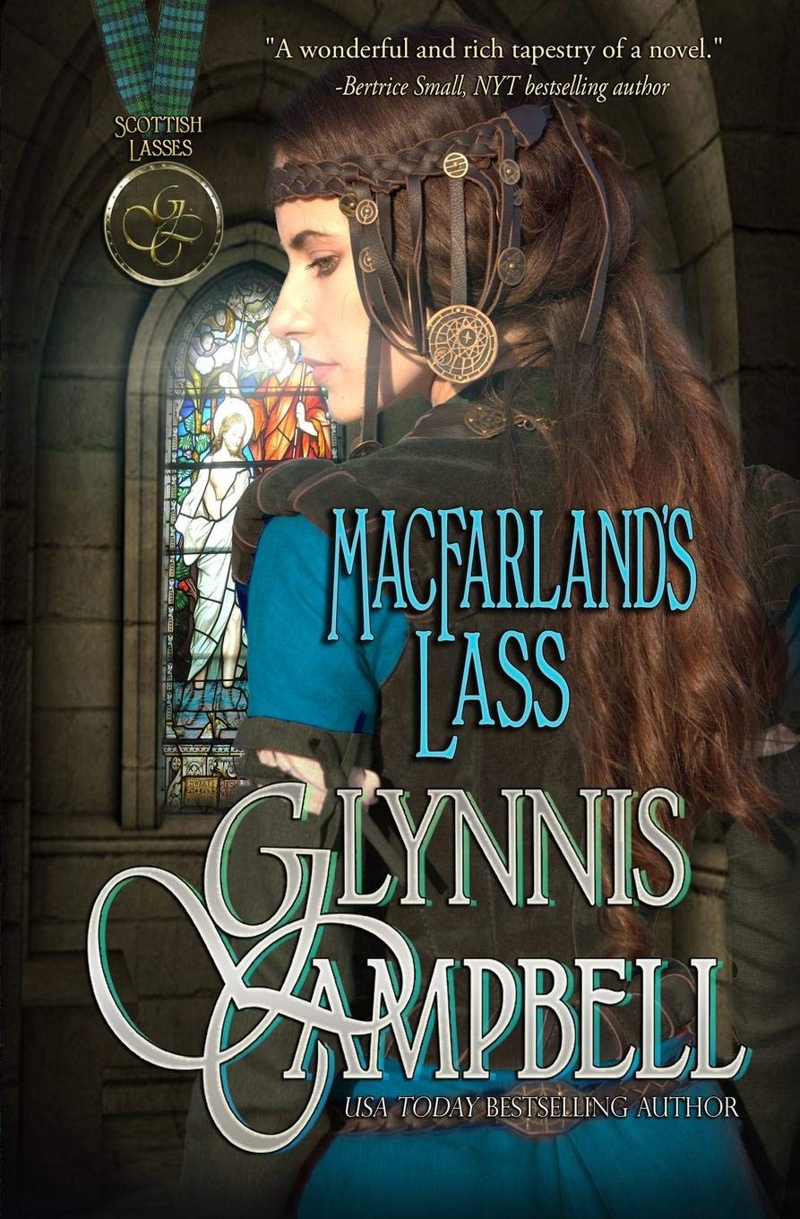 MacFarland's Lass: A Damsel in Distress Scottish Historical Romance Adventure (Scottish Lasses Book 1)