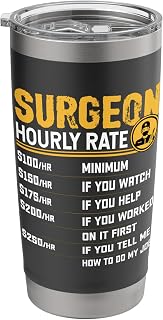 Surgeon Hourly Rate - Funny Surgery Surgeon Doctor Stainless Steel Insulated Tumbler