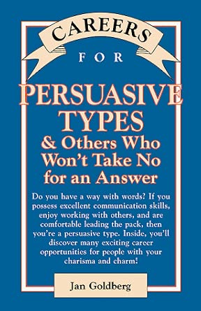 Persuasive Types & Others Who Won't Take No for an Answer-Wow! eBook
