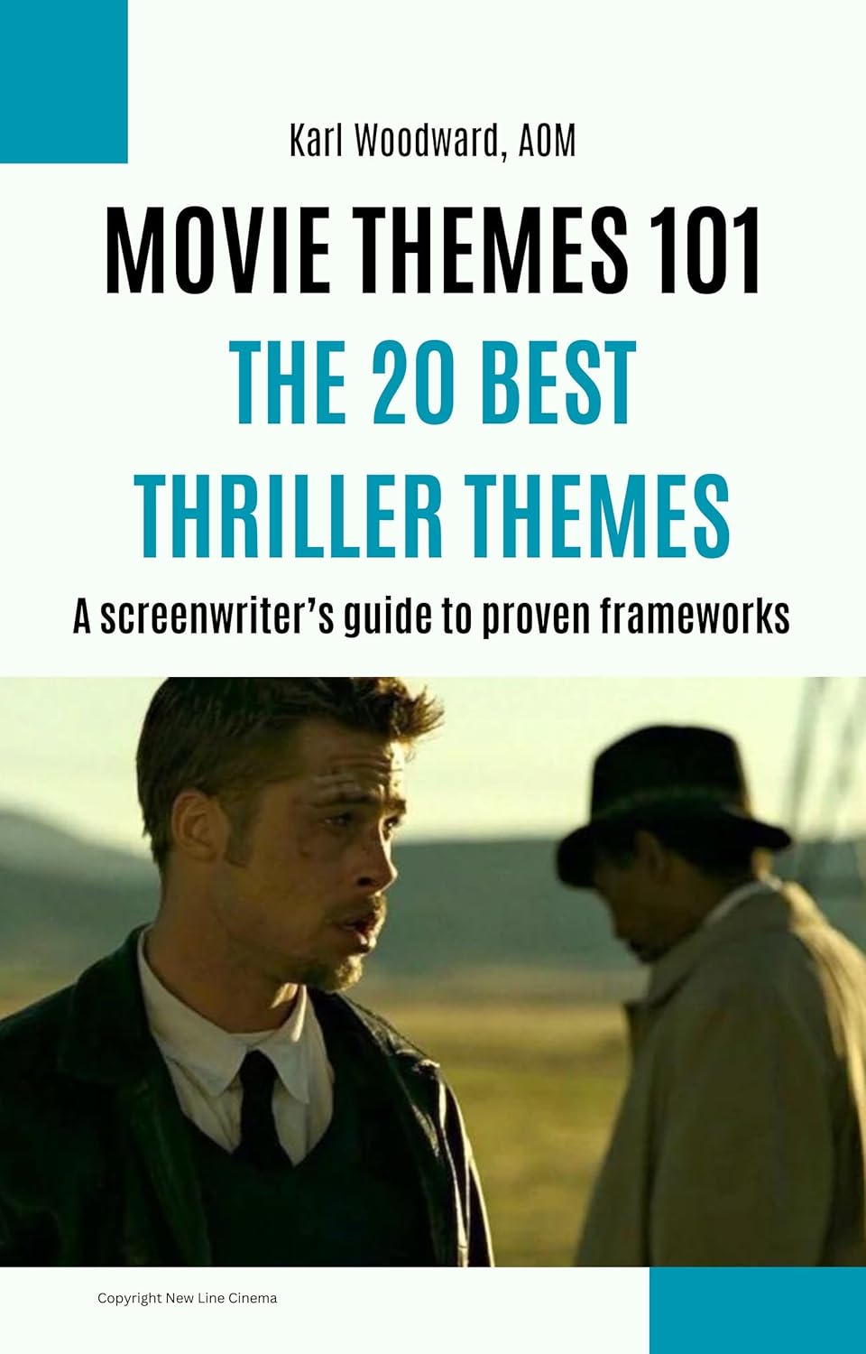 The 20 Best Thriller Themes A Screenwriter's Guide to Proven