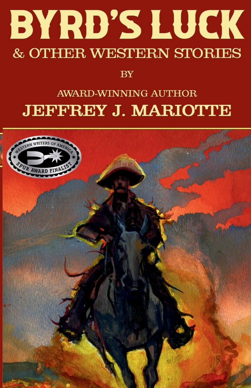 Byrd's Luck & Other Western Stories