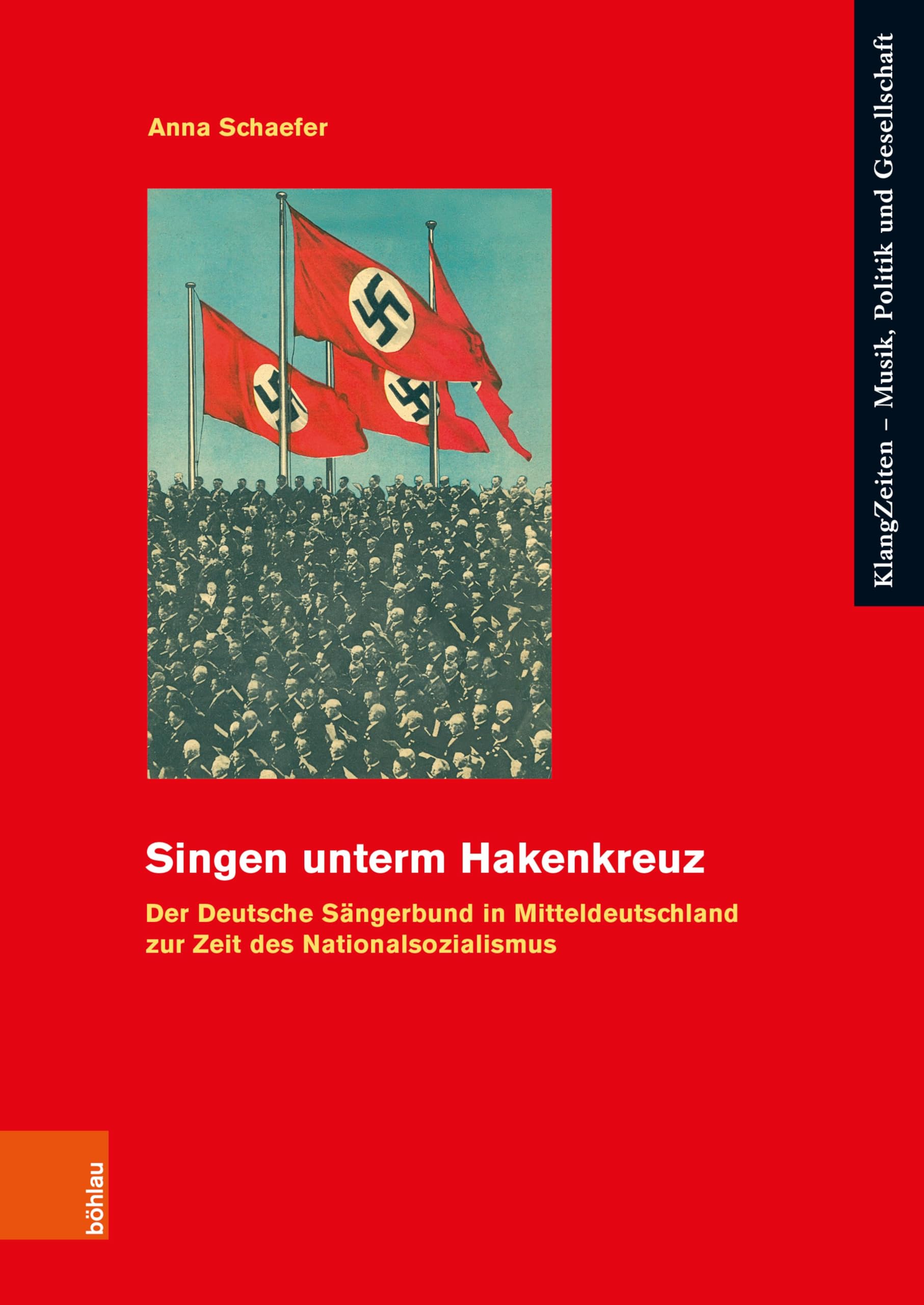 Ouvrage historique allemand Singen unterm Hakenkreuz étude sur la musique sous le nazisme