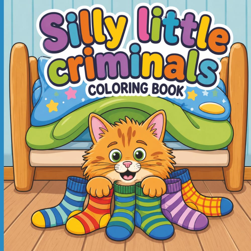 Silly Little Criminals Coloring Book