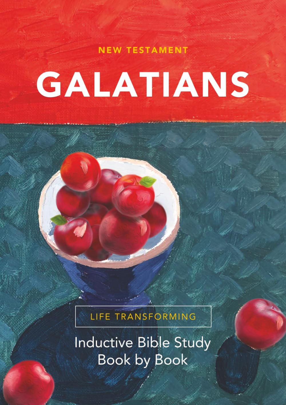 Galatians: Inductive Bible Study Book by Book