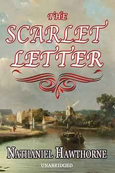 Amazon.com: THE SCARLET LETTER - UNABRIDGED: 9798560140120