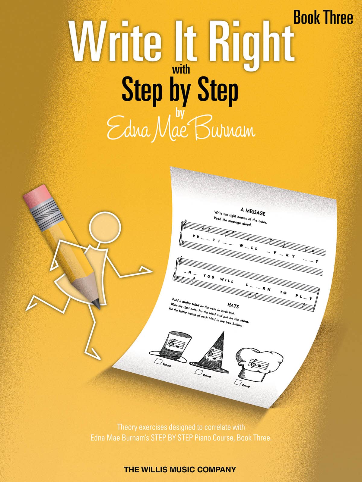 Write It Right - Book 3: Written Lessons Designed to Correlate Exactly with Edna Mae Burnam's Step by Step/Mid-Elementary