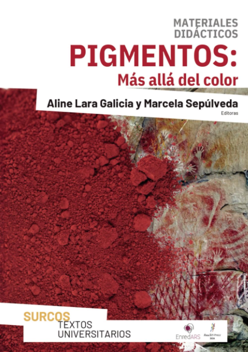 PIGMENTOS: Más allá del color