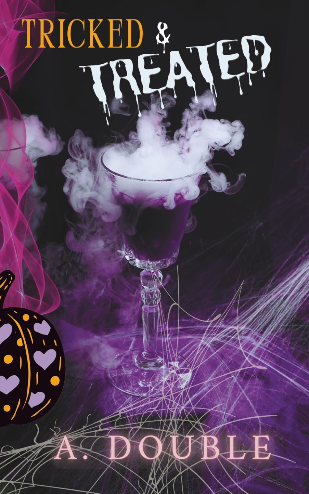 Tricked & Treated: A Steamy Halloween Party