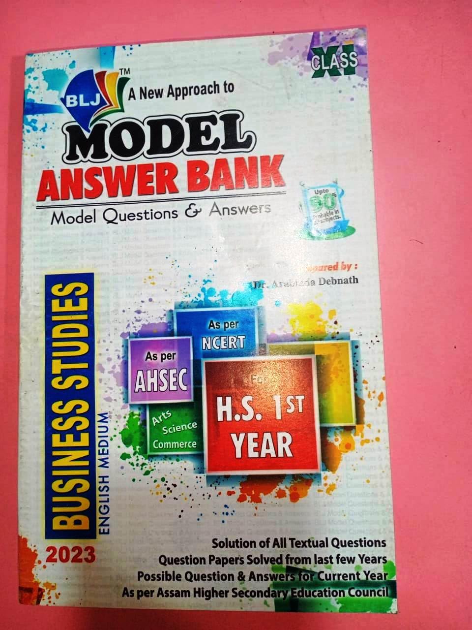 BLJ MODEL ANSWER BANK: BUSINESS STUDIES CLASS XI (NCERT/AHSEC) ENGLISH MEDIUM 2023
