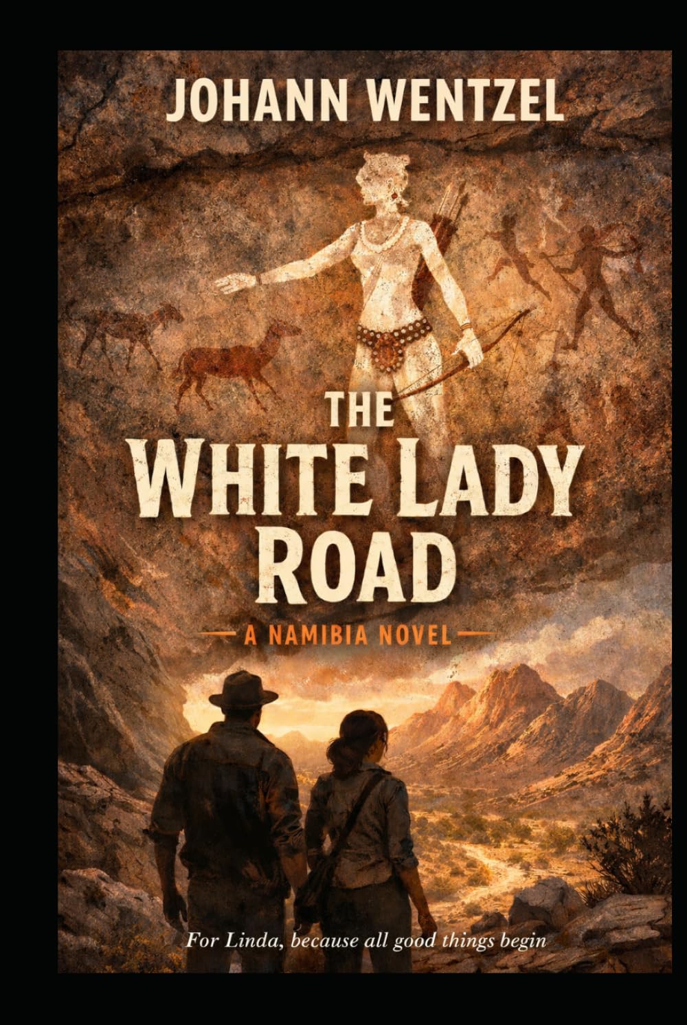 The White Lady Road: A Namibian story of desert memory, hidden power, and the fight for what cannot be bought (The Namib Frontiers Series)