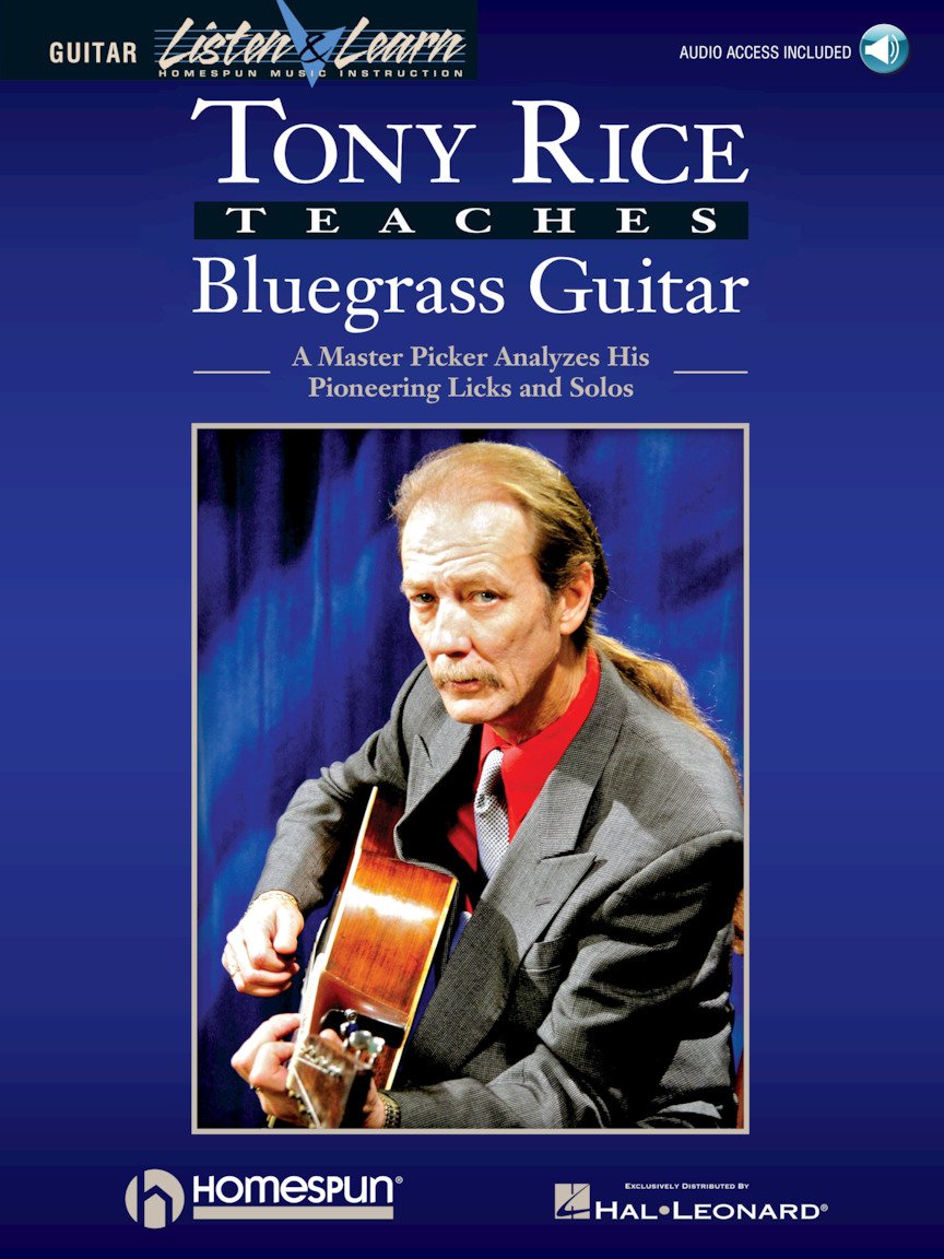 Tony Rice Bluegrass Guitar Songbook | Learn Flatpicking, Licks, and Solos | Includes Guitar Tabs and Online Audio | Essential Instructional Book for Bluegrass and Acoustic Guitarists
