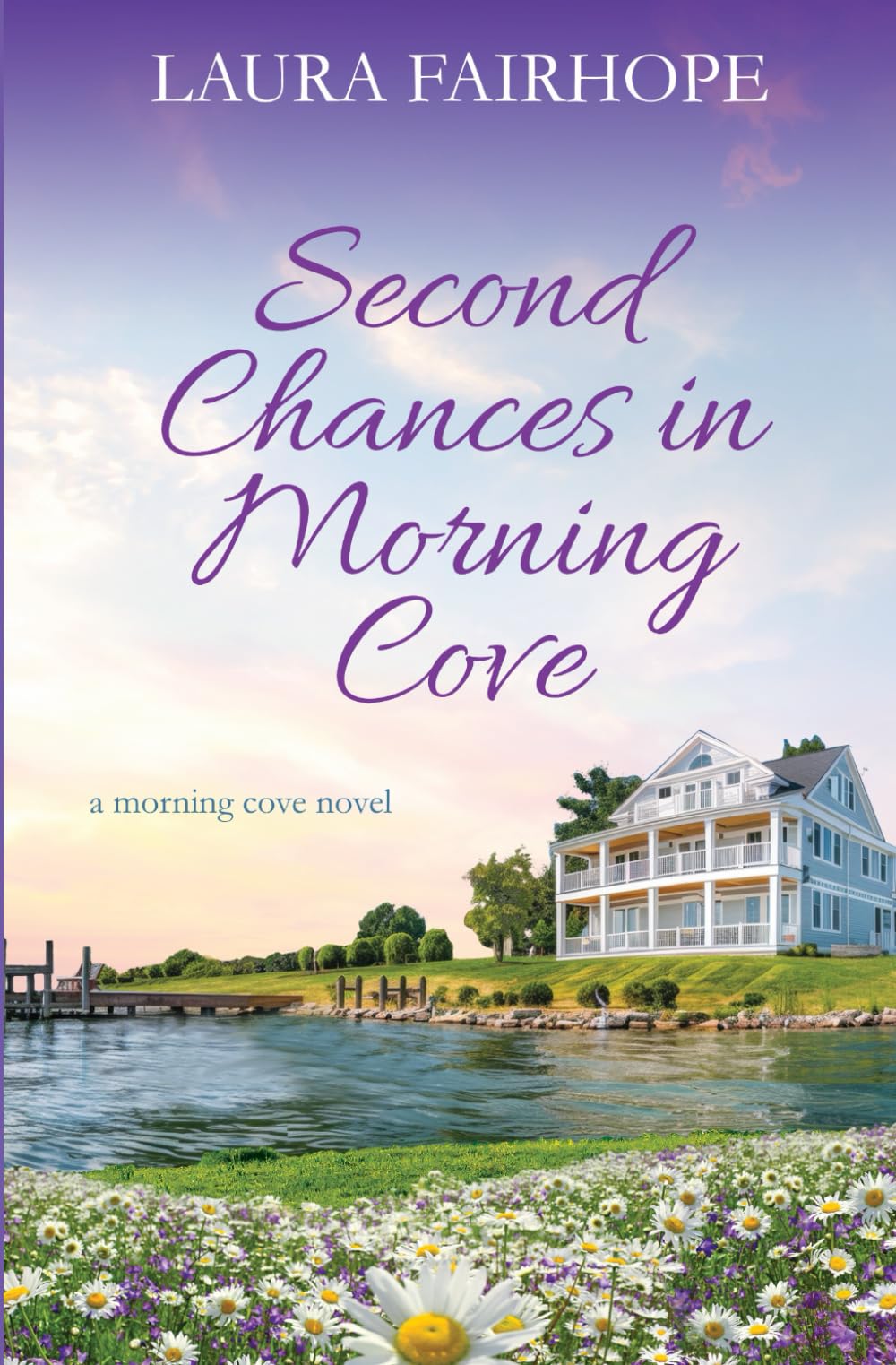 Second Chances in Morning Cove