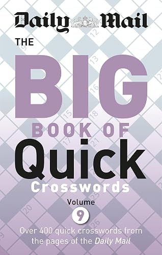 Daily Mail Big Book of Quick Crosswords 9 (The Daily Mail Puzzle Books)
