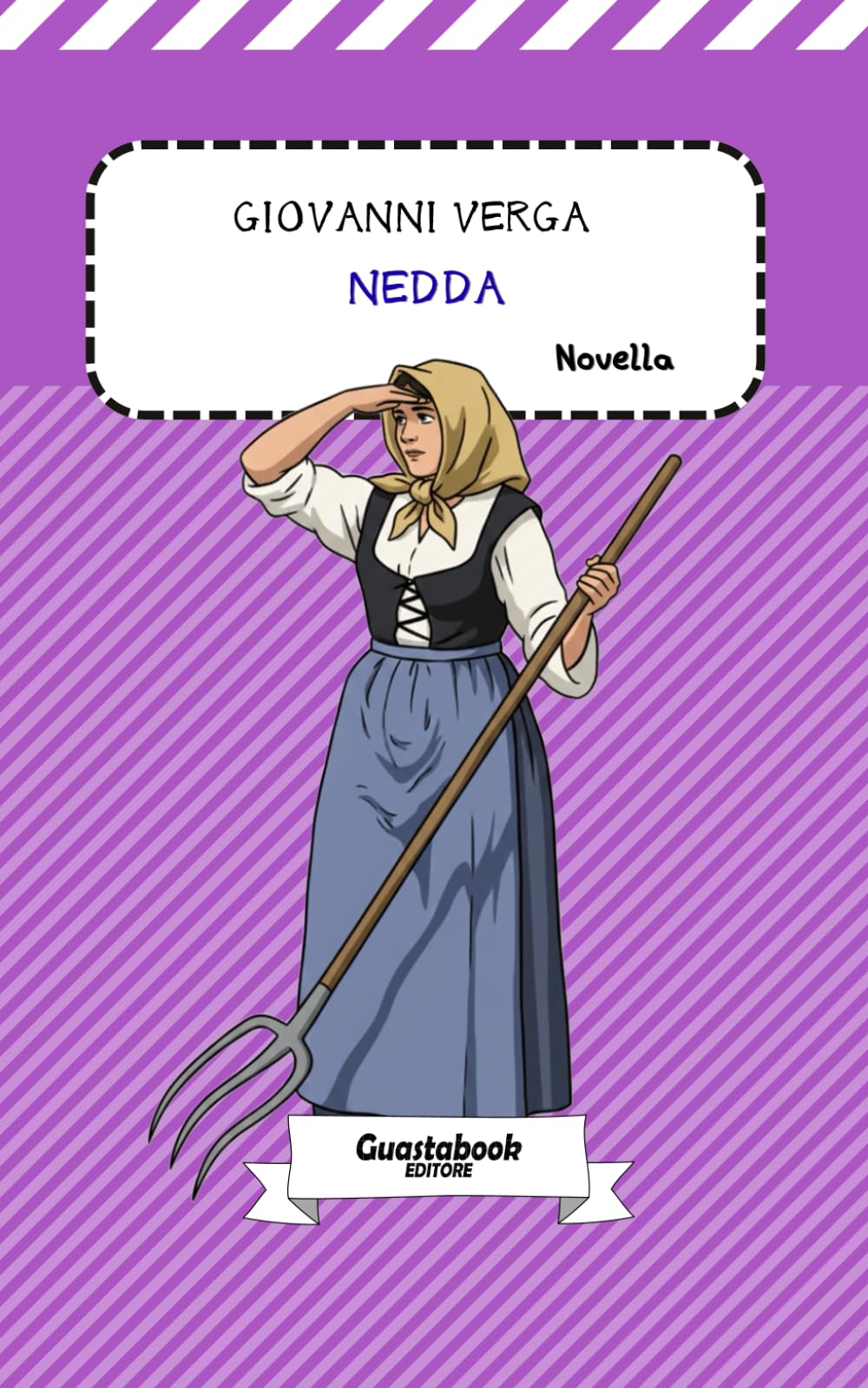 Nedda di Giovanni Verga: Novella (Vita dei campi (1880) di Giovanni Verga)