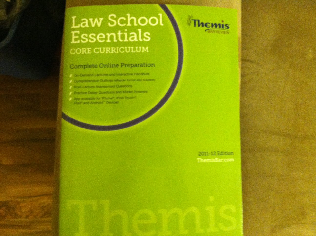 Law School Essentials,core Curriculum,2011-12 Edition, Themis Bar.com