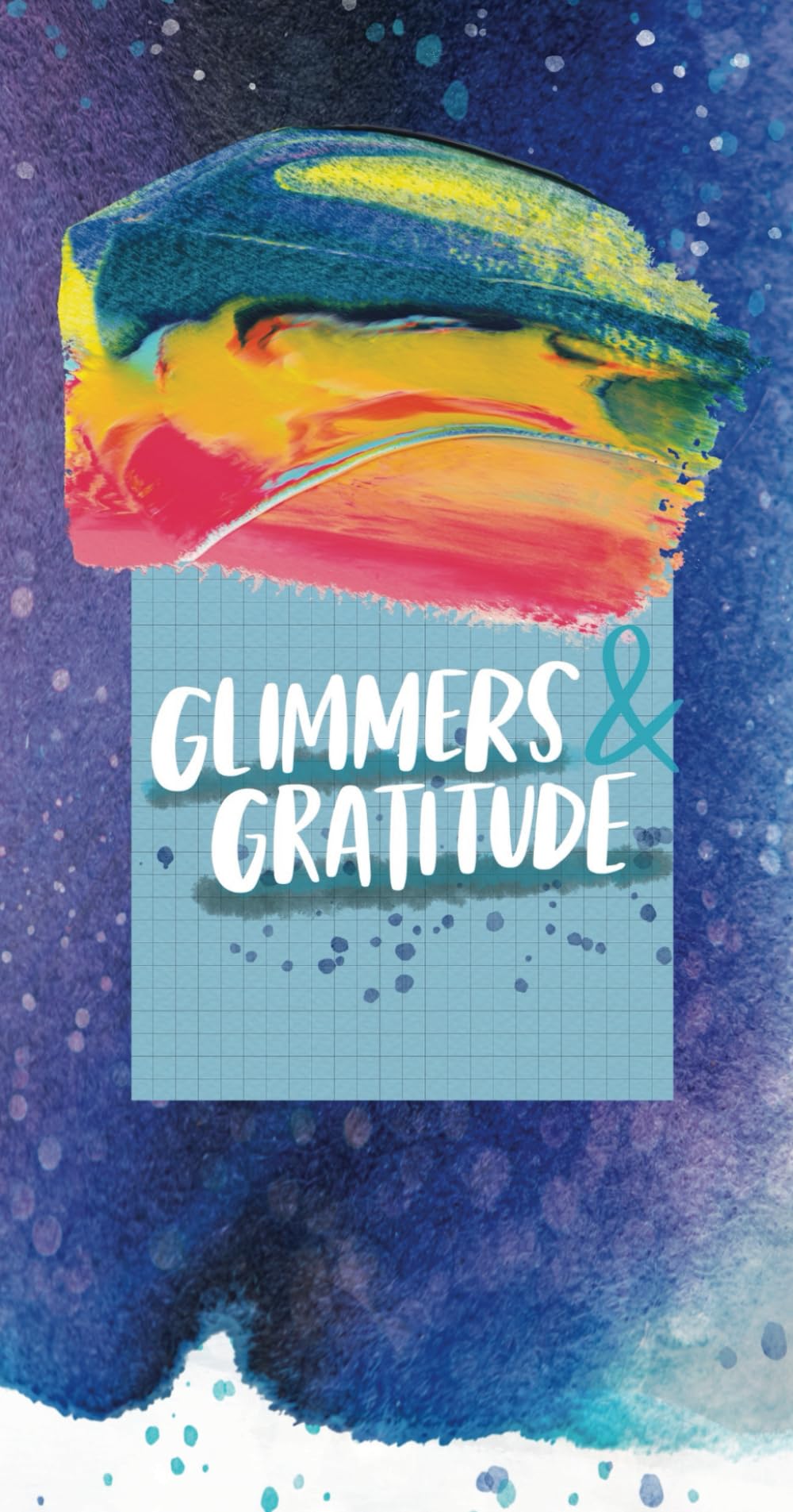 Glimmers & Gratitude