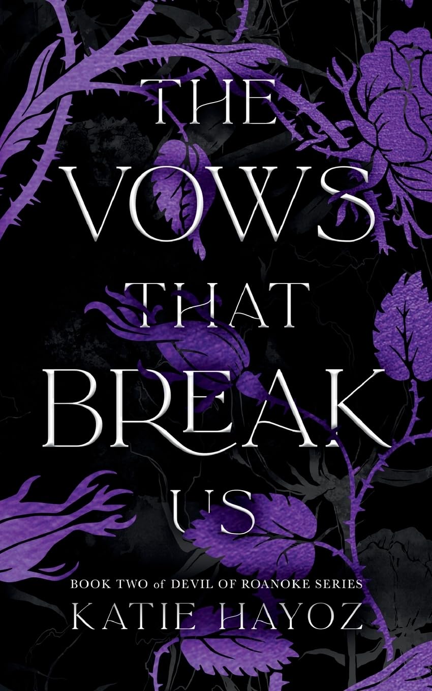 The Vows That Break Us (Devil of Roanoke)