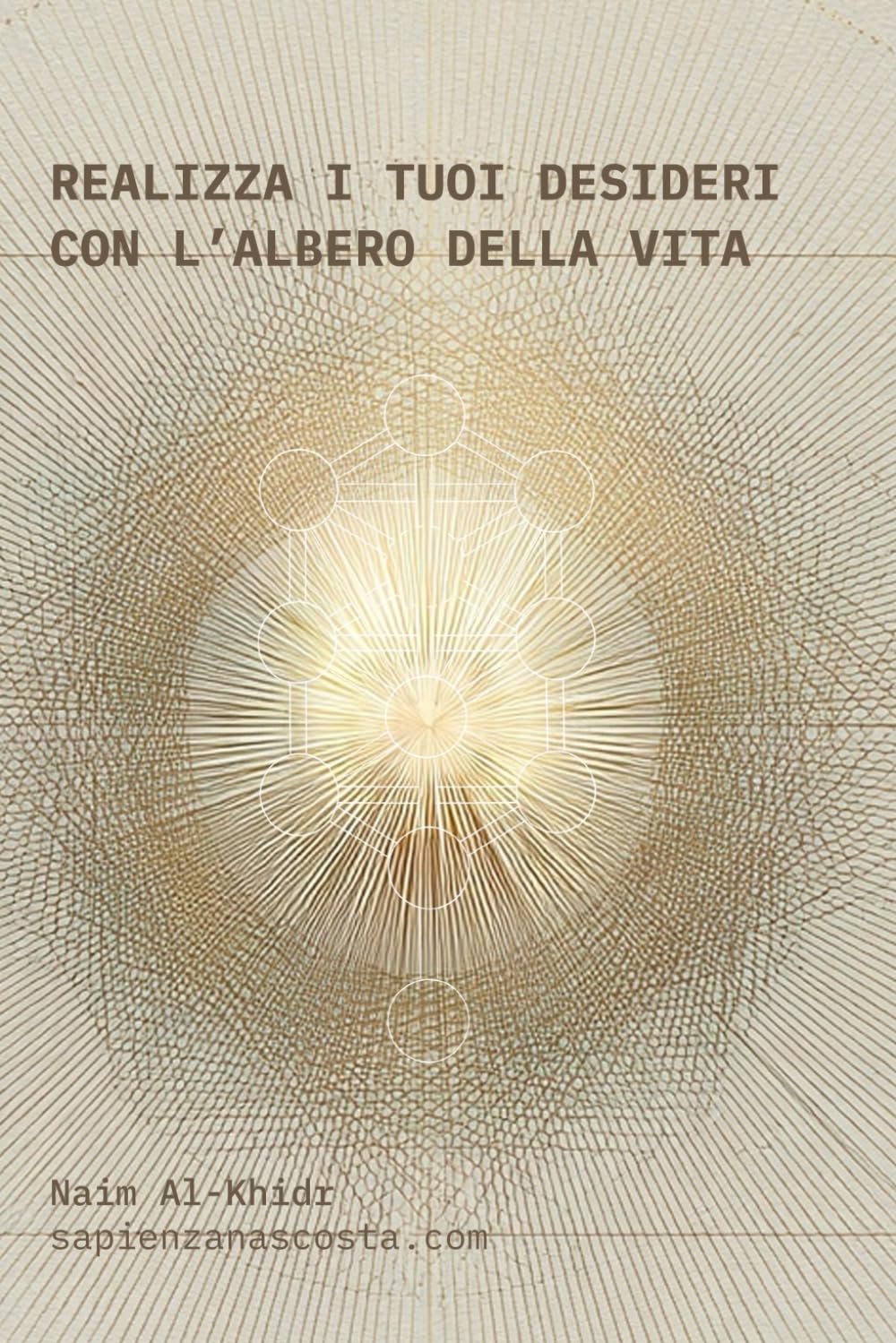 Realizza i tuoi desideri con l'Albero della Vita