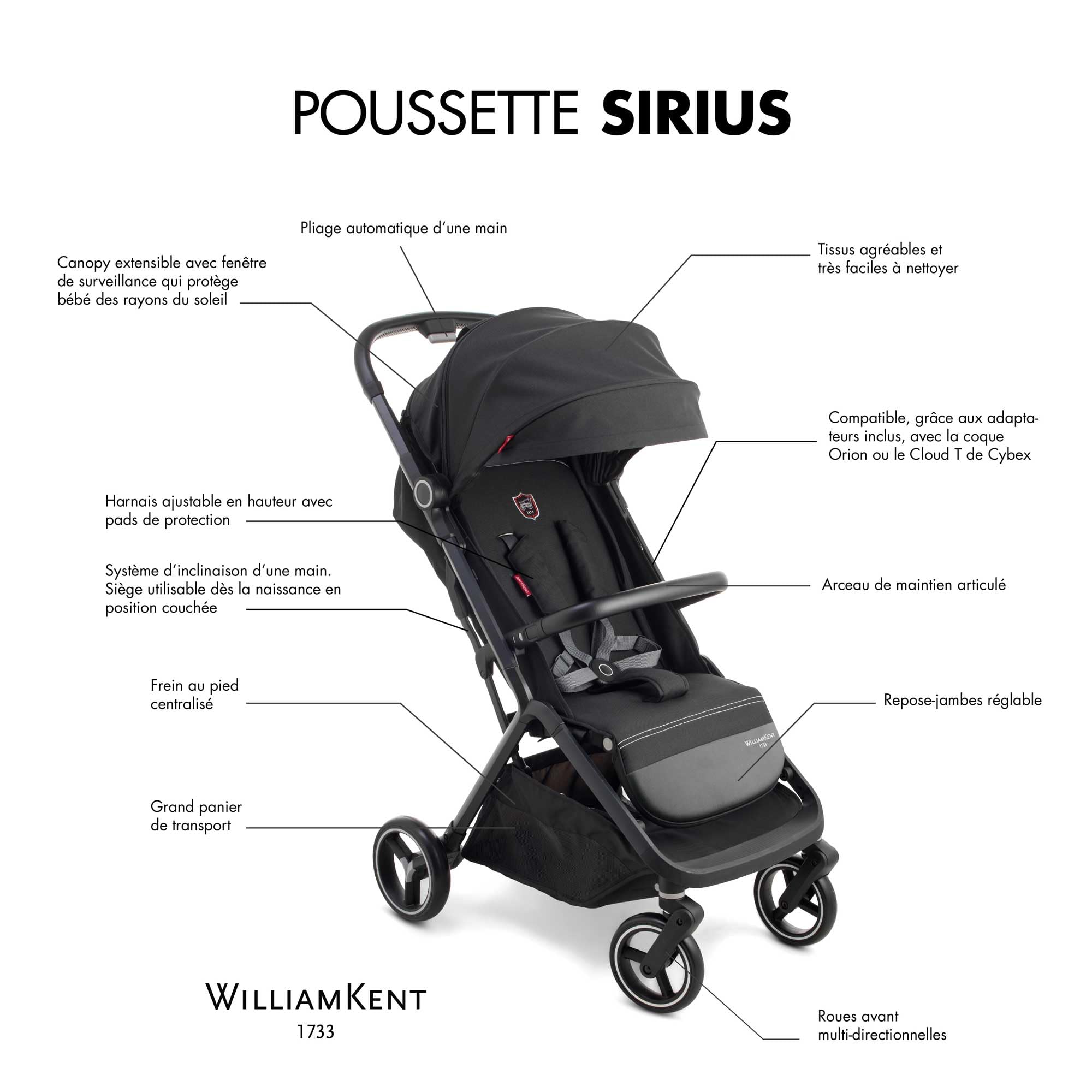 WILLIAM KENT 1733 Poussette citadine Sirius | dès 6 mois et jusqu'à 22kg | pliage automatique | fenêtre de surveillance | dossier multipositions | canopy extensible + ouverture filet | grand panier