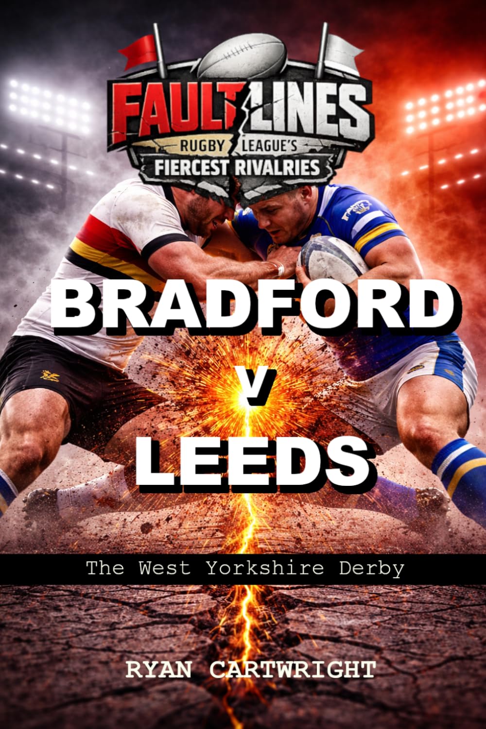 Bradford v Leeds: The West Yorkshire Derby