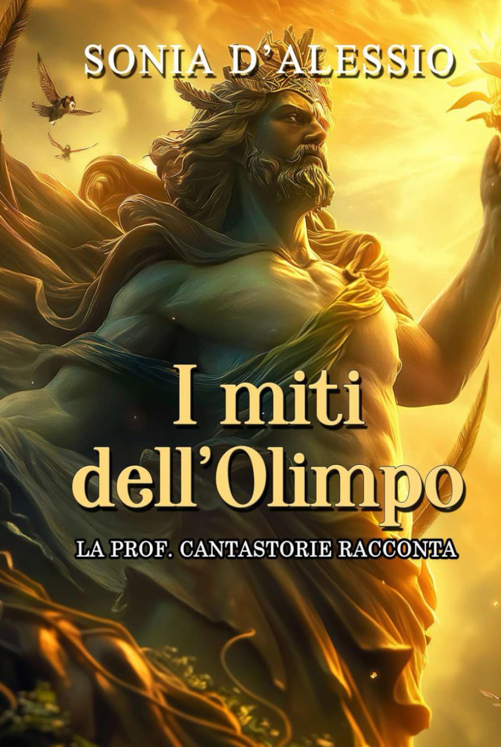 I MITI DELL'OLIMPO: La Prof. Cantastorie racconta