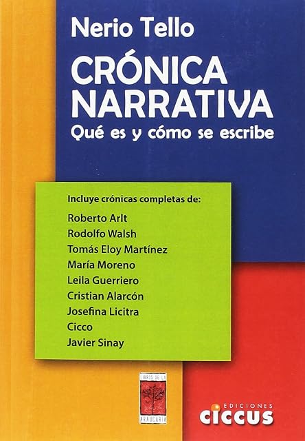 Portada de Cronica Narrativa: Que Es y Como Se Escribe