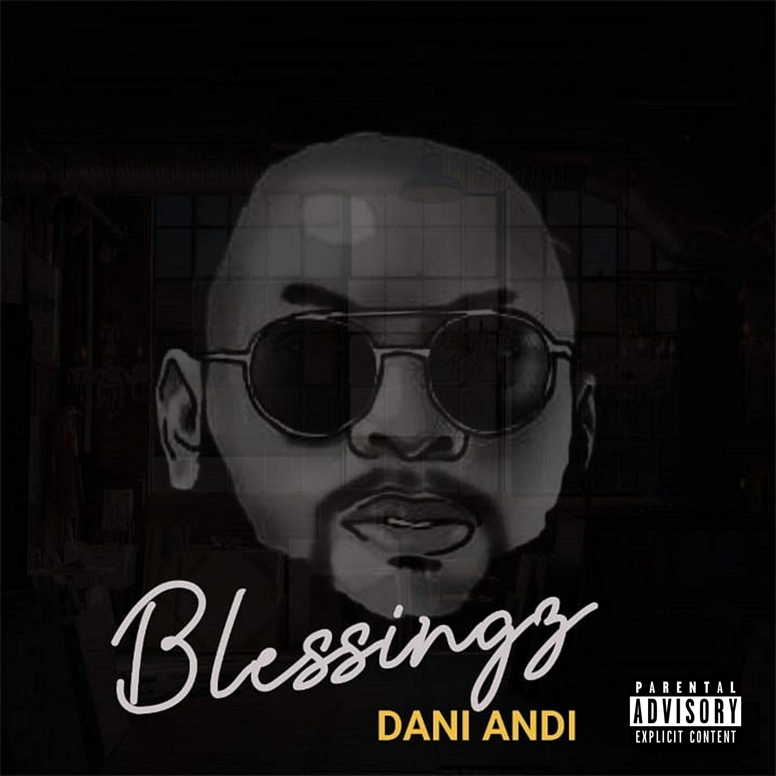 Blessingz [Explicit]