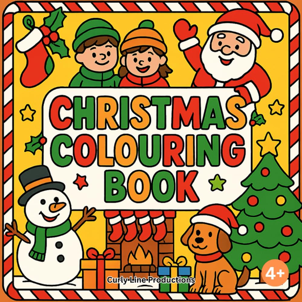 Christmas Colouring Book: Festive Holiday Colouring Fun with Santa, Snowmen, Reindeer, Trees, Stockings & More | Relaxing Christmas Activity Book for Kids and Families