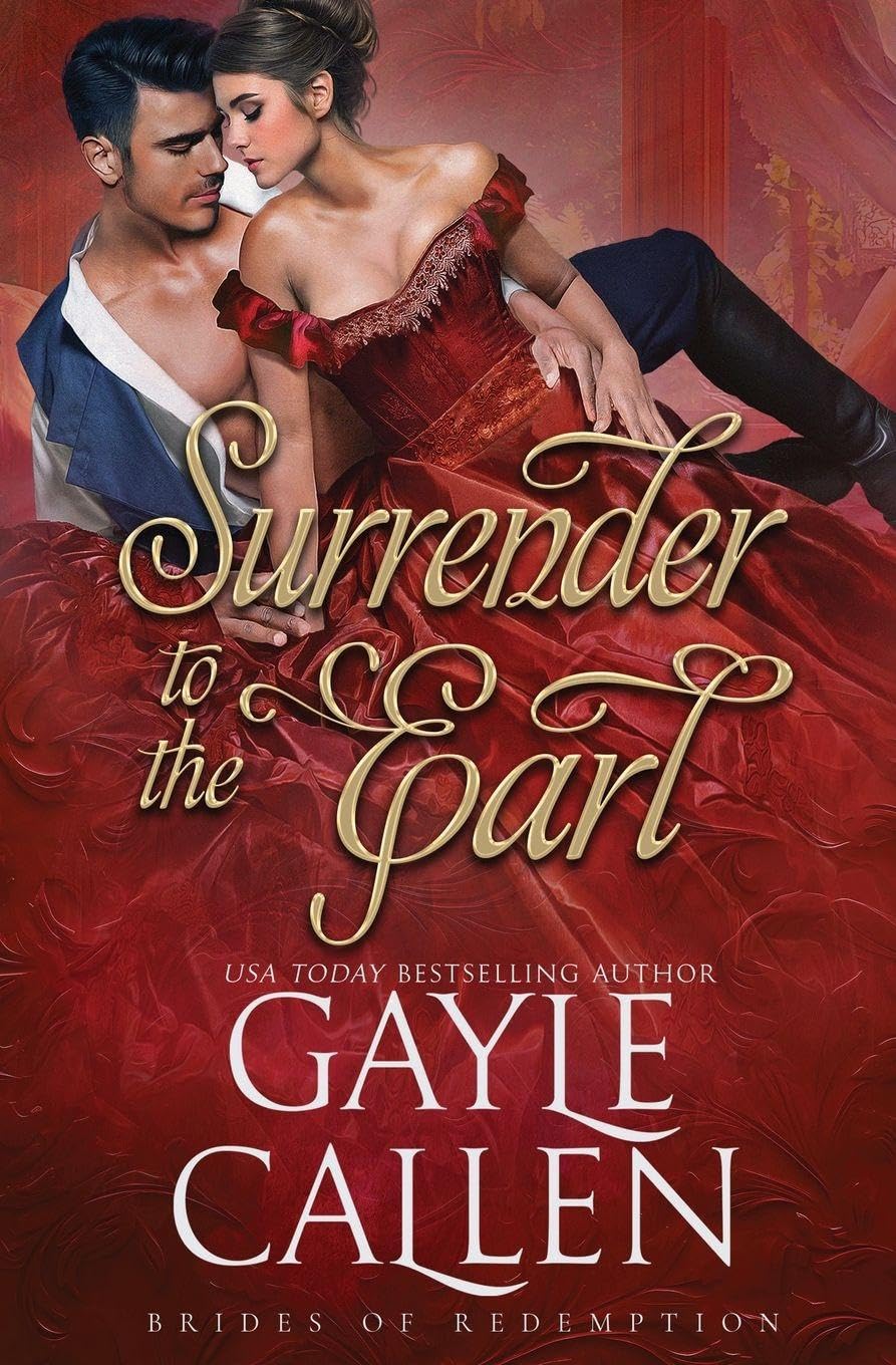 Surrender to the Earl: 2 (Brides of Redemption)