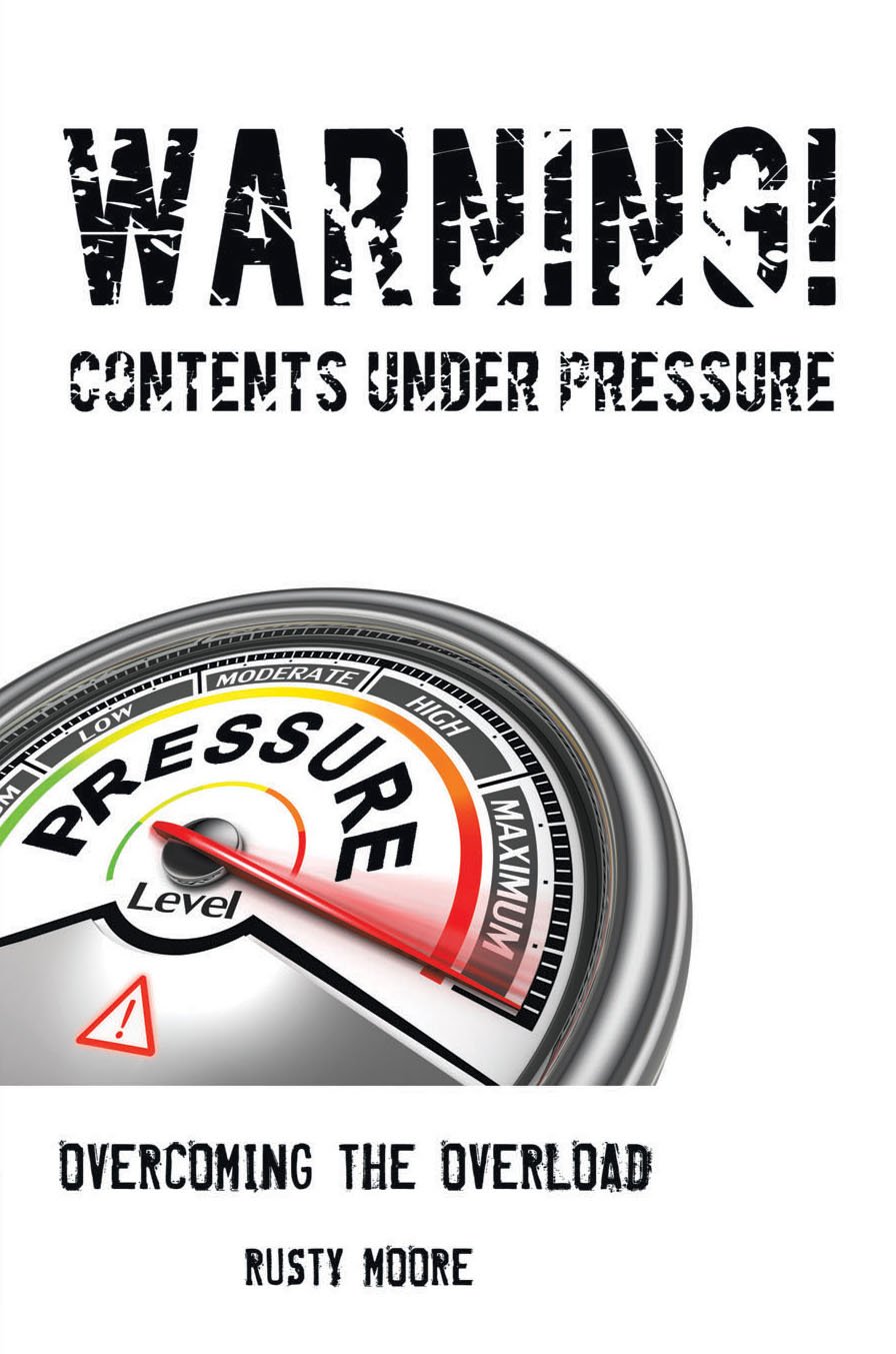 Warning Contents Under Pressure: Overcoming The Overload