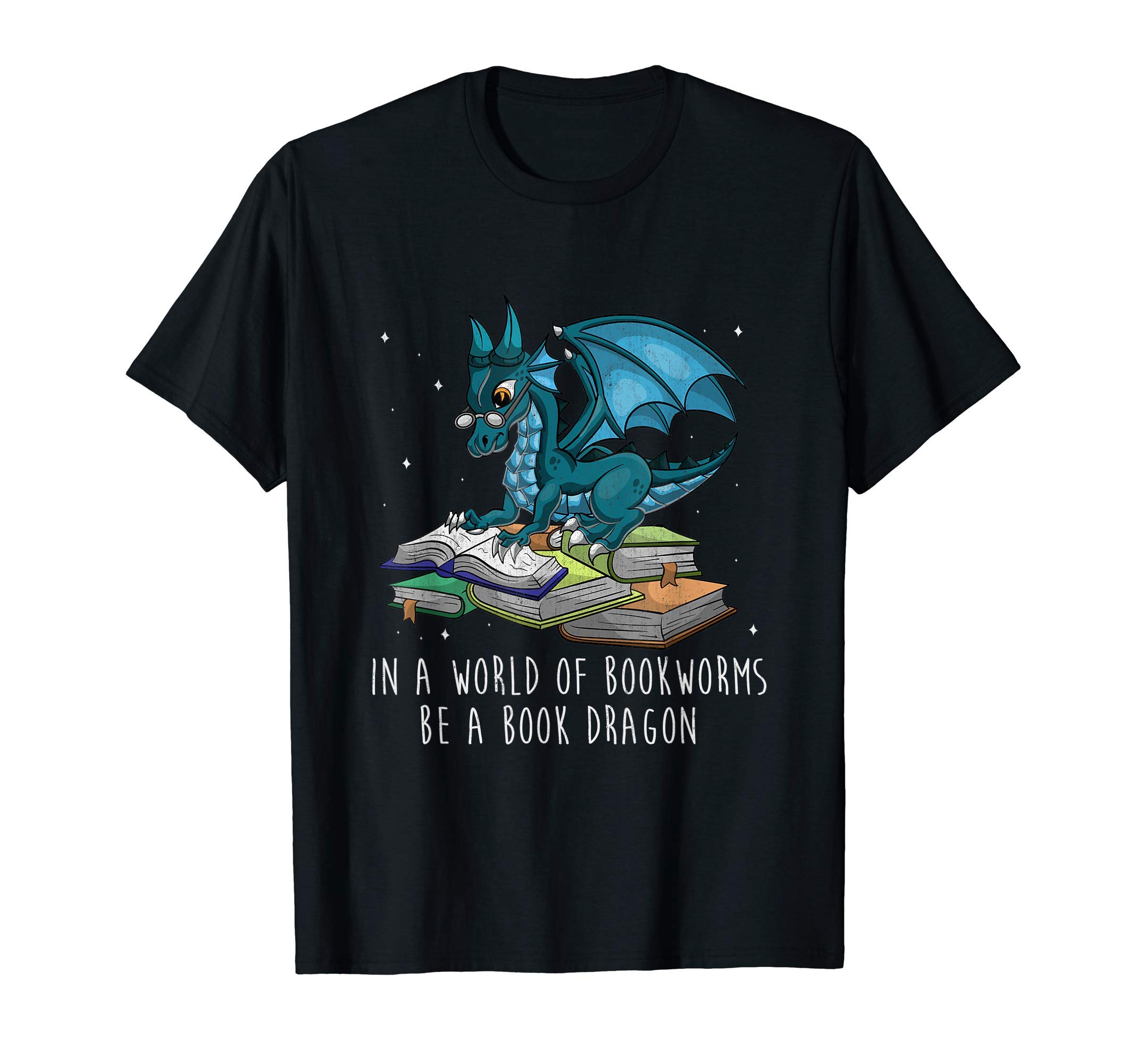 Fire Dragon Fantasy Asian Animal Gift IdeaIn A World Full Of Bookworms Be A Book Dragon T-ShirtOEKO-TEX STANDARD 100