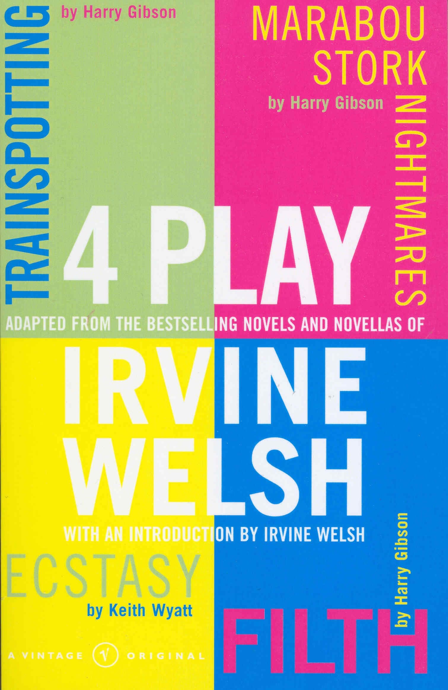 4 Play,Irvine Welsh