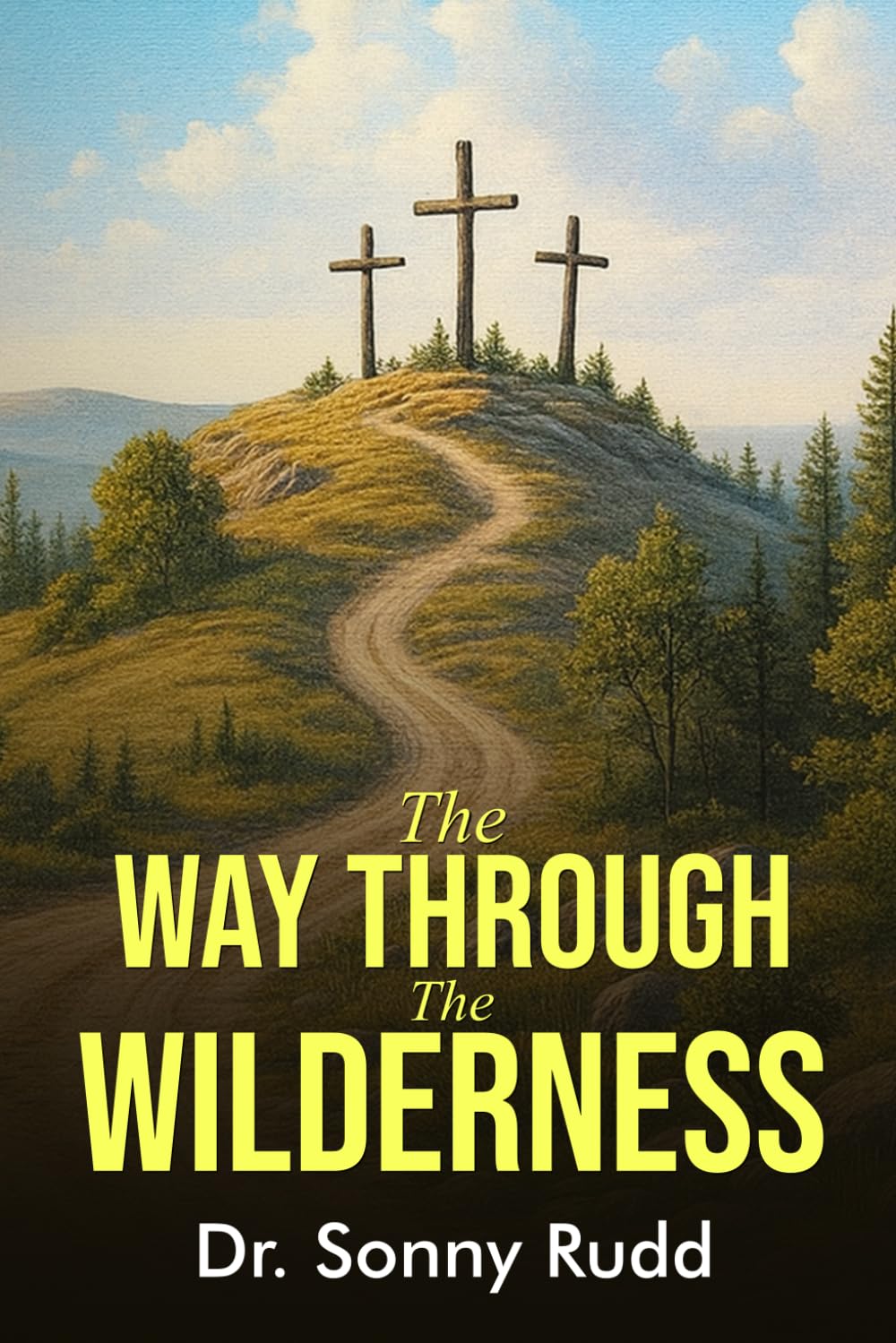 THE WAY THROUGH THE WILDERNESS
