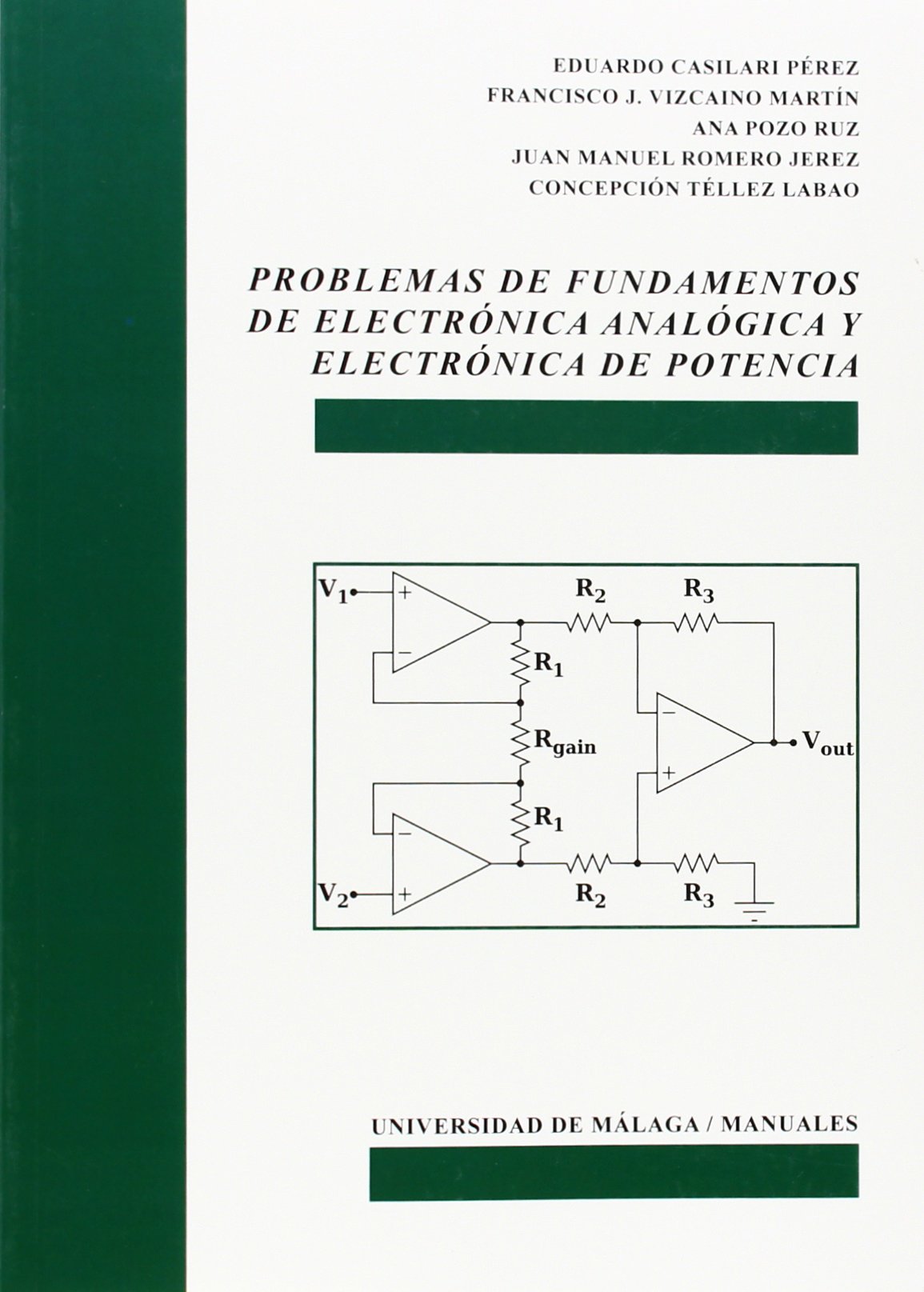 Problemas De Fundamentos De Electrónica Analógica Y Electrónica De Potencia