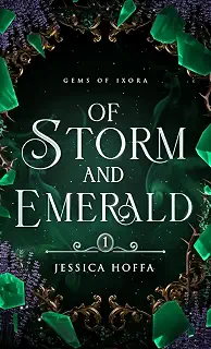 Of Storm and Emerald (Gems of Ixora)