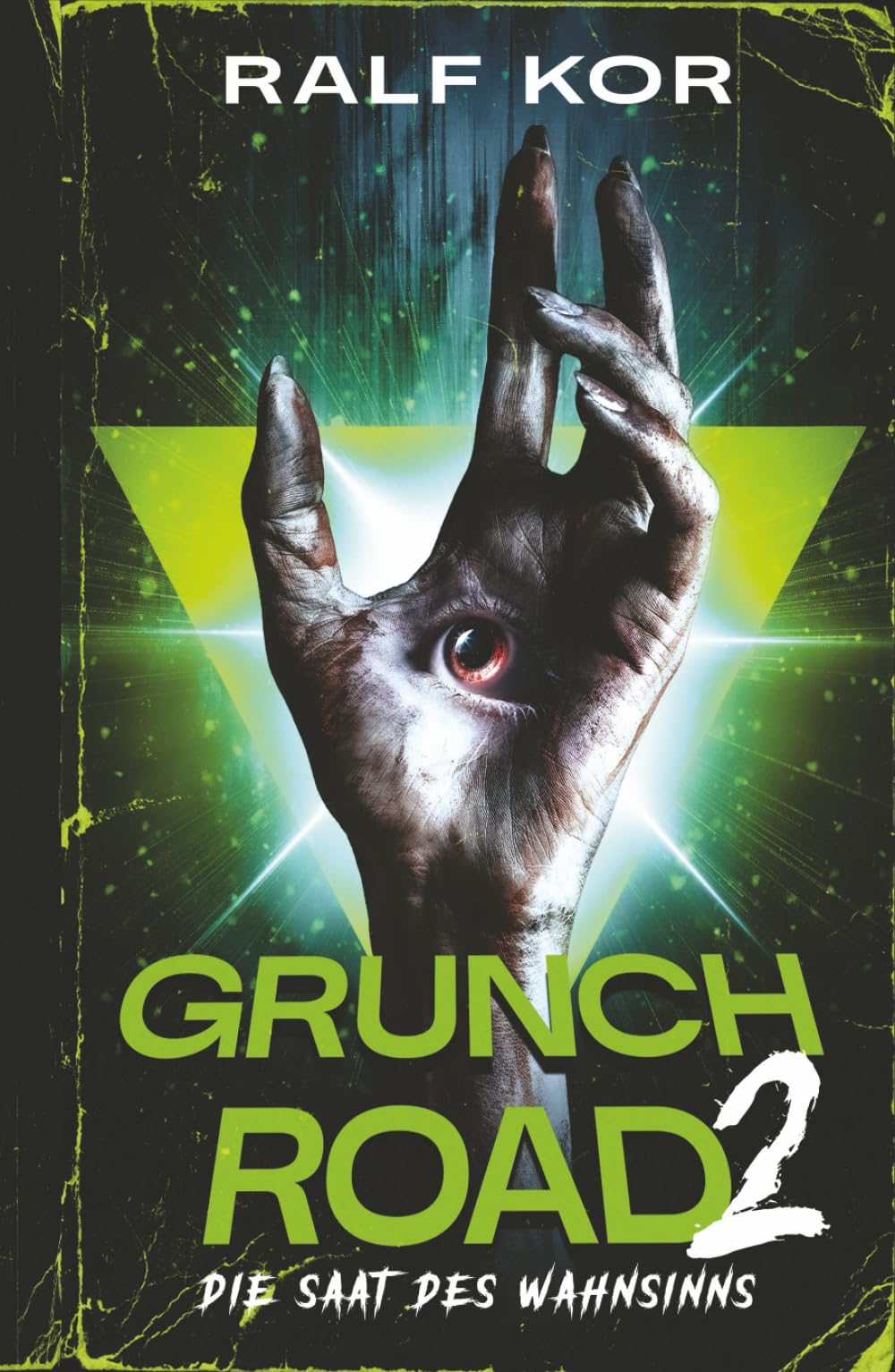 Grunch Road 2: Die Saat des Wahnsinns