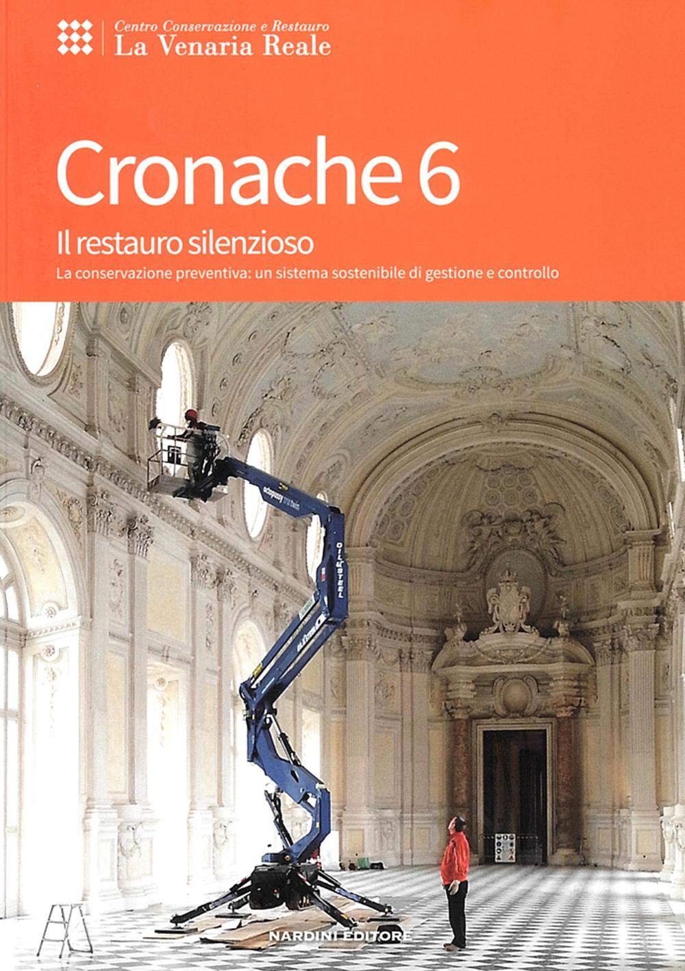 Il Restauro Silenzioso. La Conservazione Preventiva: Un Sistema Sostenibile Di Gestione E Controllo - 4