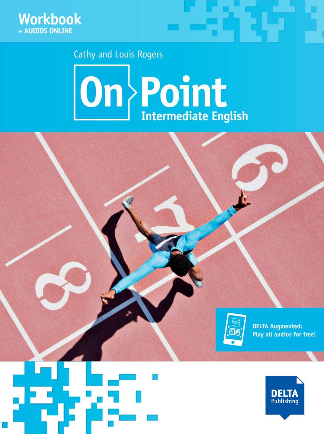 On Point B1+ Intermediate English: Interrmediate English. Workbook + audios