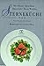 Produktbild Sterneküche. Profi- Rezepte für zuhause. Kochbuch zur SWF- Serie