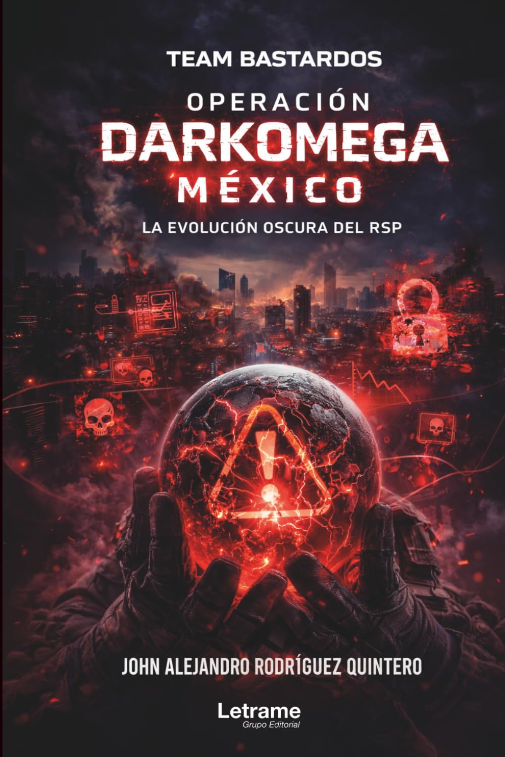 RSP: Protocolo Operación Bastardos: El Despertar de Darkomega - México