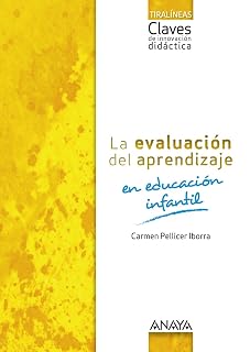 La Evaluación del Aprendizaje en Educación Infantil 3 Años / 4 Años /