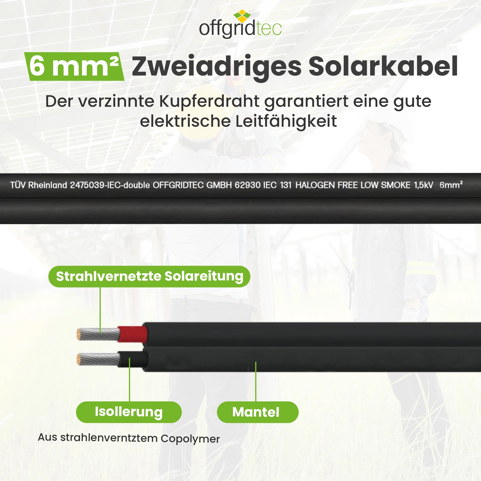 Offgridtec Kabel solarny 2 x 6 mm², dwużyłowy kabel PV do instalacji solarnych, elastyczna i rozdzielna konstrukcja, ocynkowany przewód miedziany z izolacją XLPO, odporny na wysokie temperatury i