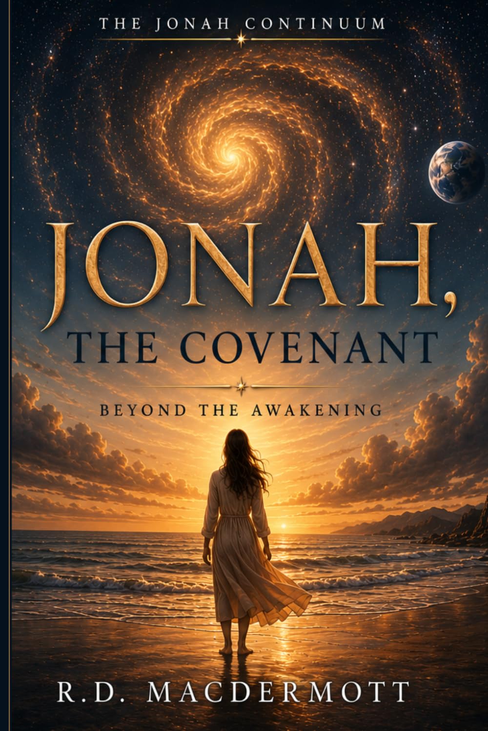Jonah, The Covenant: Beyond The Awakening (The Jonah Trilogy)